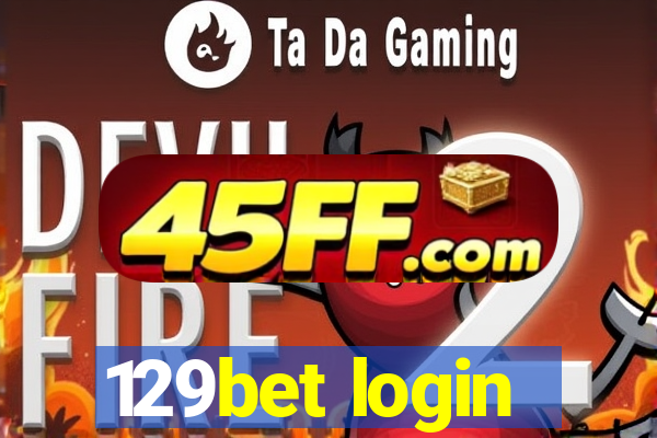 129bet login
